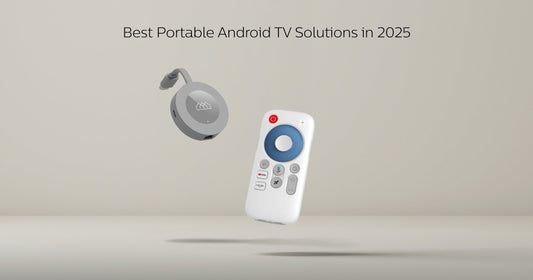 Travel Light, Stream Anywhere: Best Portable Android TV Solutions in 2025